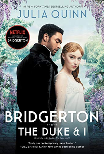 Bridgerton: The Duke & I (Bridgertons) | Quinn, Julia