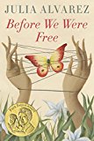 Before We Were Free | Alvarez, Julia