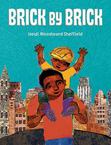 Brick by Brick | Sheffield, Heidi Woodward
