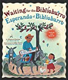 Waiting for the Biblioburro/Esperando el Biblioburro: (Spanish-English bilingual edition) | Brown, Monica