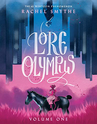 Lore Olympus: Volume One | Smythe, Rachel