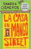 La Casa en Mango Street | Sandra Cisneros