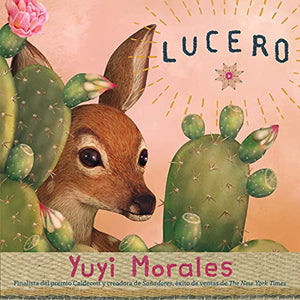 Lucero (Spanish Edition) | Morales, Yuyi