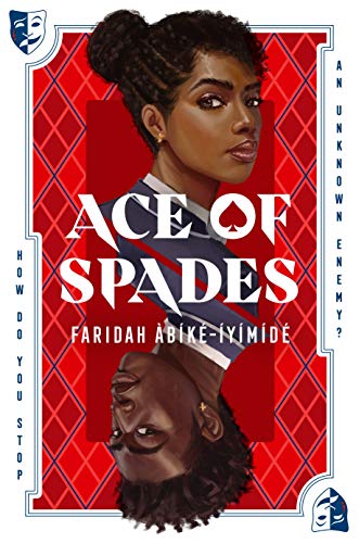 Ace of Spades | Àbíké-Íyímídé, Faridah