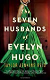 The Seven Husbands of Evelyn Hugo: A Novel | Reid, Taylor Jenkins