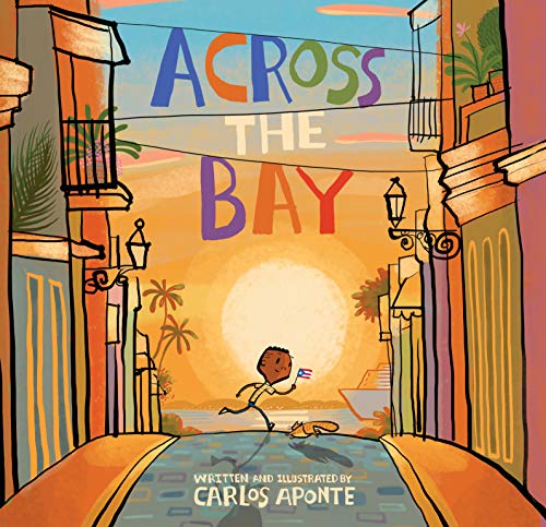 Across the Bay | Aponte, Carlos