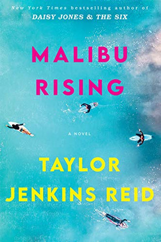 Malibu Rising: A Novel | Reid, Taylor Jenkins