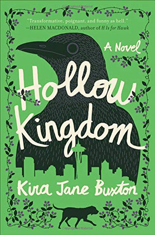 Hollow Kingdom | Buxton, Kira Jane