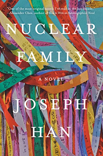 Nuclear Family: A Novel | Han, Joseph