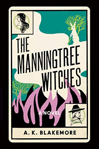 The Manningtree Witches | Blakemore, A. K.