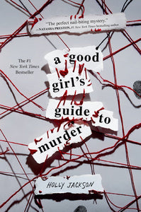 A Good Girl's Guide to Murder | Jackson, Holly