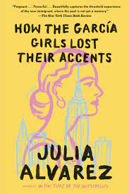 How The Garcia Girls Lost Their Accents | Julia Alvarez